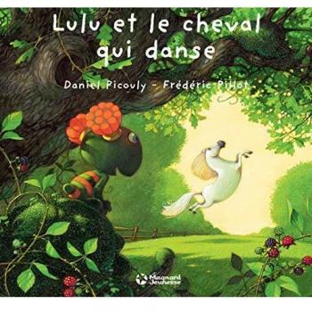 Lulu Vroumette : Lulu et le cheval qui danse