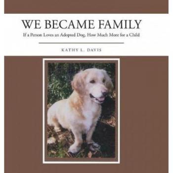 We Became Family