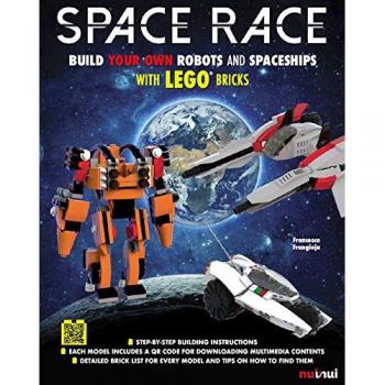 Space race. Build your own robots and spaceships with Lego bricks