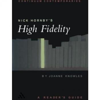 Nick Hornby's High Fidelity (Continuum Contemporaries)