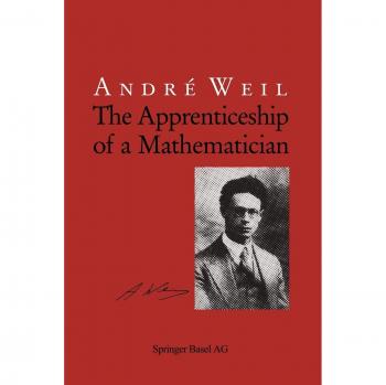 The Apprenticeship of a Mathematician