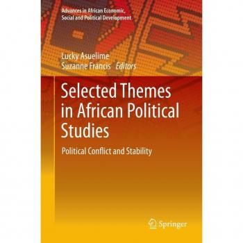 Selected Themes in African Political Studies