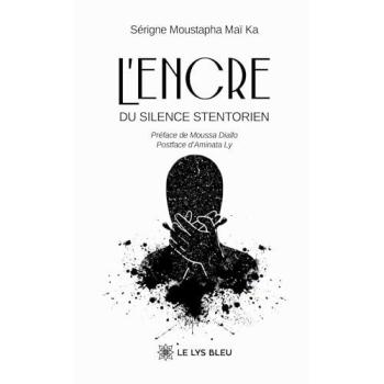 L'encre du silence stentorien