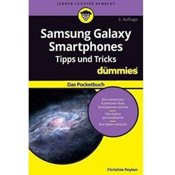 Samsung Galaxy Smartphone Tipps und Tricks für Dummies: Das Pocketbuch