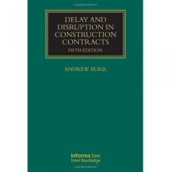 Delay and Disruption in Construction Contracts