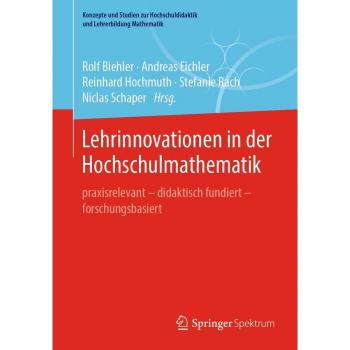 Lehrinnovationen in der Hochschulmathematik