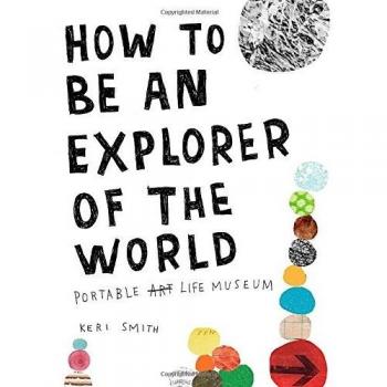 How to Be an Explorer of the World