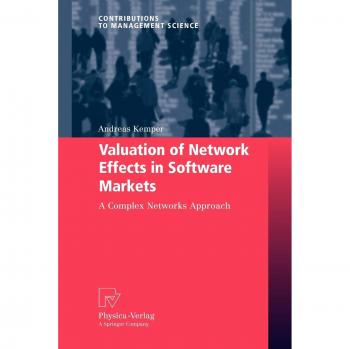 Kemper, Andreas: Valuation of Network Effects in Software Markets