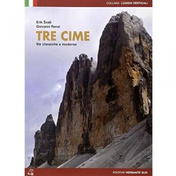Tre Cime. Vie classiche e moderne