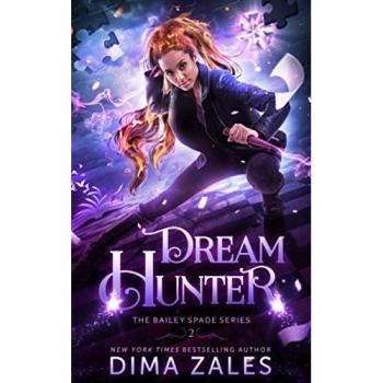 Dream Hunter (Bailey Spade, Band 2)