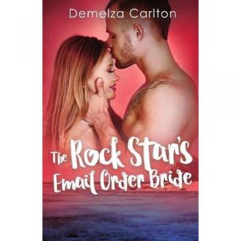 The Rock Star's Email Order Bride (Romance Island Resort, Band 2)