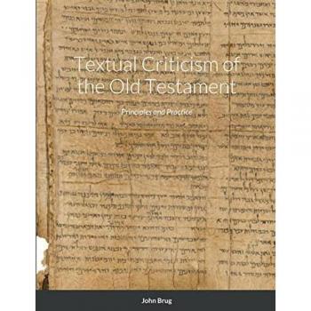 Brug, John: Textual Criticism of the Old Testament