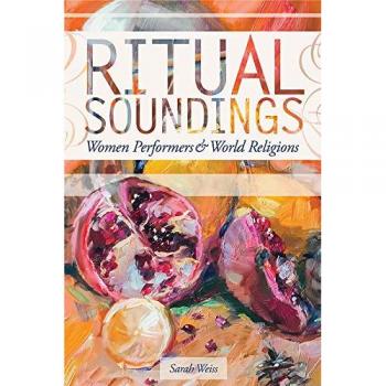 Ritual Soundings: Women Performers and World Religions