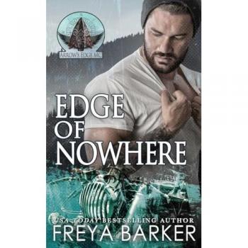 Edge of Nowhere (Arrow's Edge MC, Band 7)