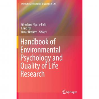Handbook of Environmental Psychology and Quality of Life Research