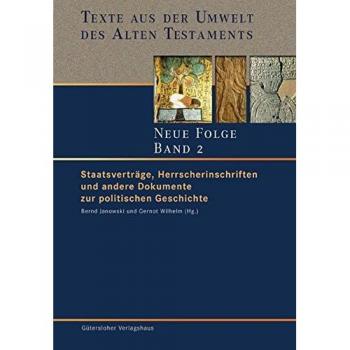 Staatsverträge, Herrscherinschriften und andere Dokumente zur politischen Geschichte