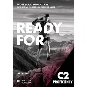 Ready for C2 Proficiency: Workbook with Digital Workbook (without Key)