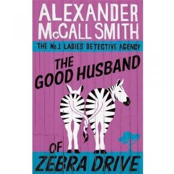 The Good Husband Of Zebra Drive