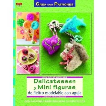 Delicatessen y mini figuras de fieltro modelable.