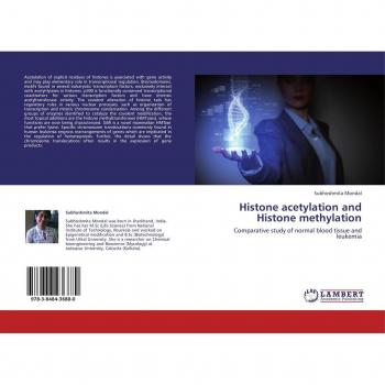 Histone acetylation and Histone methylation: Comparative study of normal blood tissue and leukemia