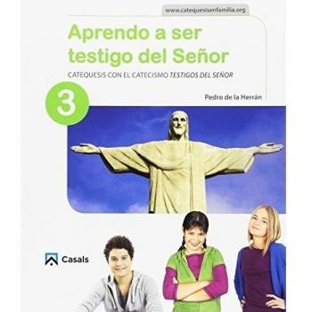 CUADERNO APRENDO A SER TESTIGO DEL SEÑOR 3