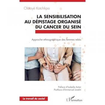 La sensibilisation au dépistage organisé du cancer du sein
