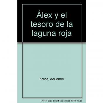 Alex y el tesoro de la laguna roja