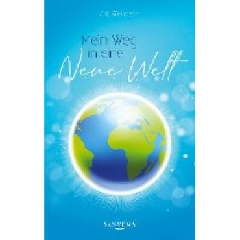 Weimann, Grit: Mein Weg in eine neue Welt