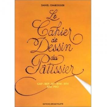 Le cahier de dessin du patissier