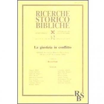 La giustizia in conflitto. 36ª settimana biblica nazionale