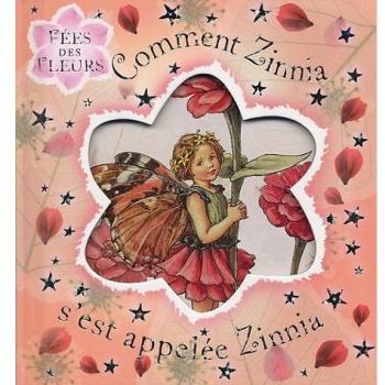 Comment Zinnia s'est appelée Zinnia