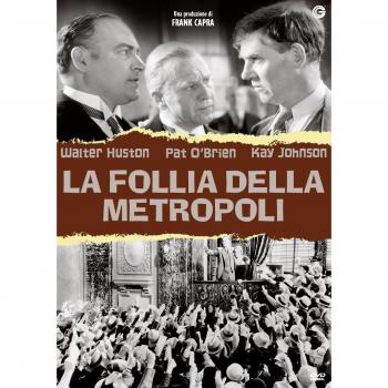 La follia della metropoli
