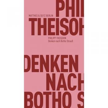 Denken nach Botho Strauß