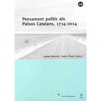 Pensament polític als Països Catalans, 1714-2004 (Tapa blanda con solapas).