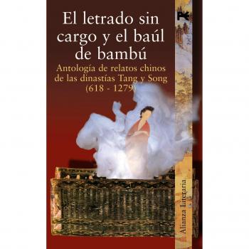 El letrado sin cargo y el baul de bambu, Alianza Literaria