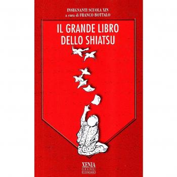 Il grande libro dello shiatsu