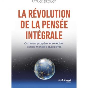 La révolution de la pensée intégrale