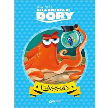 Alla ricerca di Dory. Ediz. illustrata