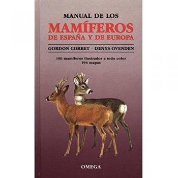 MANUAL DE LOS MAMÍFEROS DE ESPAÑA Y DE EUROPA