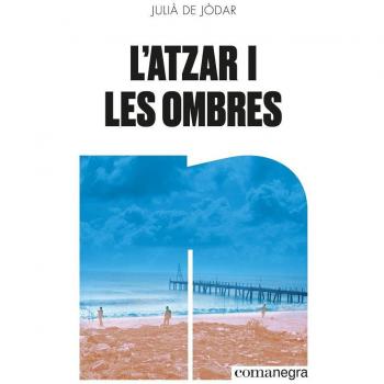 L'atzar i les ombres