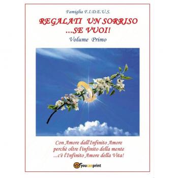 Regalati un sorriso... se vuoi!: 1