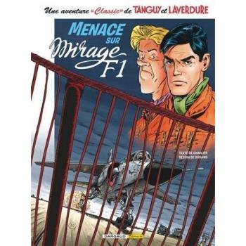 Une aventure Classic de Tanguy & Laverdure