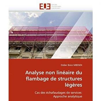 Analyse non linéaire du flambage de structures légères: Cas des échafaudages de services: Approche analytique