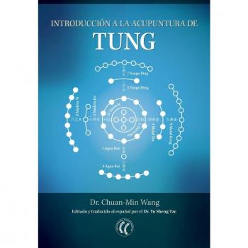 Introducción a la acupuntura de Tung