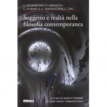 Soggetto e realtà nella filosofia contemporanea. Cinque lezioni