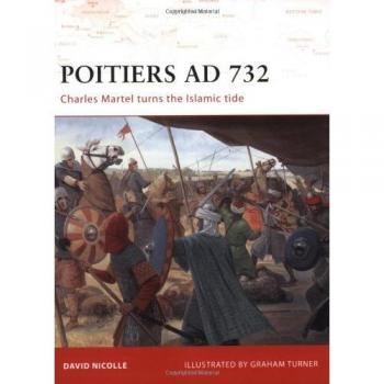 Dr David Nicolle Poitiers AD 732