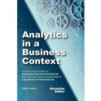 Analytics in a Business Context: Practical guidance on establishing a fact-based culture