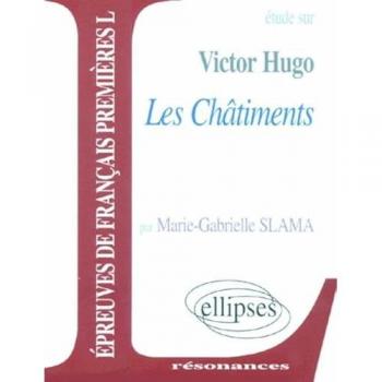 Hugo, Les Châtiments (Résonances)