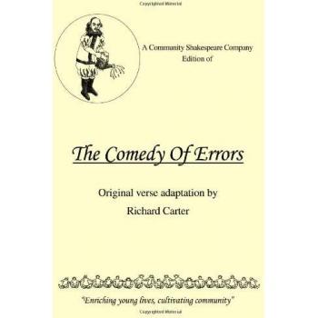 A Community Shakespeare Company Edition of the Comedy of Errors