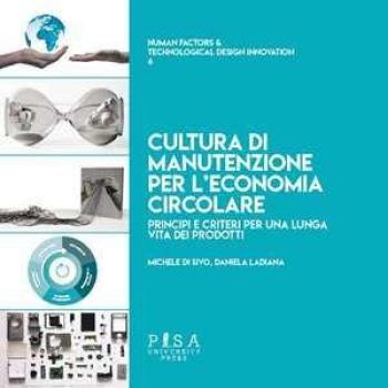 Cultura di manutenzione per l'economia circolare. Principi e crit... Michele Di Sivo